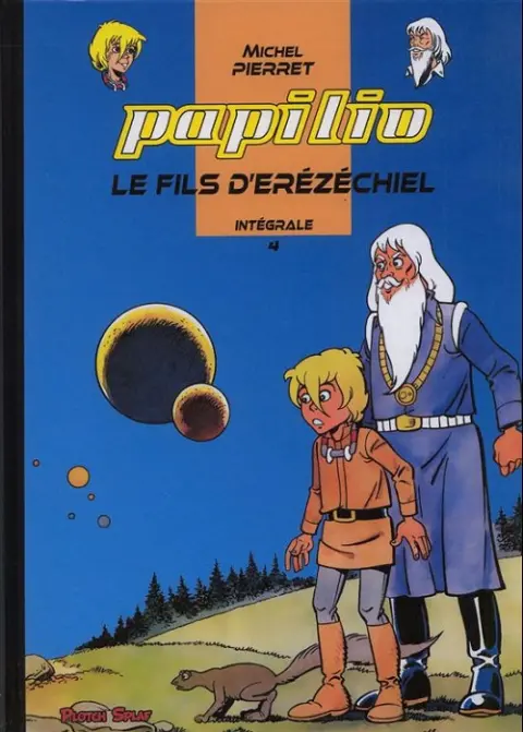 Papilio Intégrale Tome 4 Le fils d'Erézéchiel