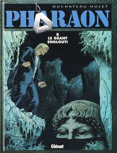 Pharaon Tome 8 Le géant englouti