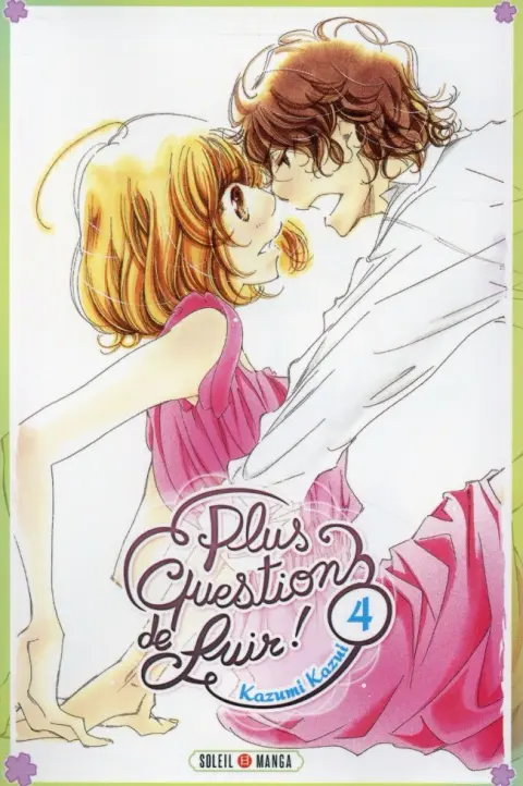 Plus question de fuir ! 4
