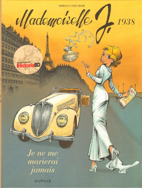 Autre de l'album Mademoiselle J. Tome 2 Je ne me marierai jamais - 1938