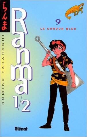 Couverture de l'album Ranma 1/2 9 Le Cordon bleu