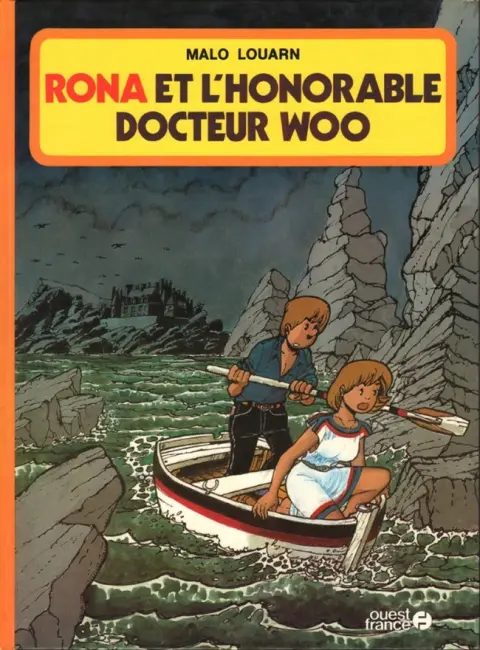 Rona Tome 2 Rona et l'honorable docteur Woo