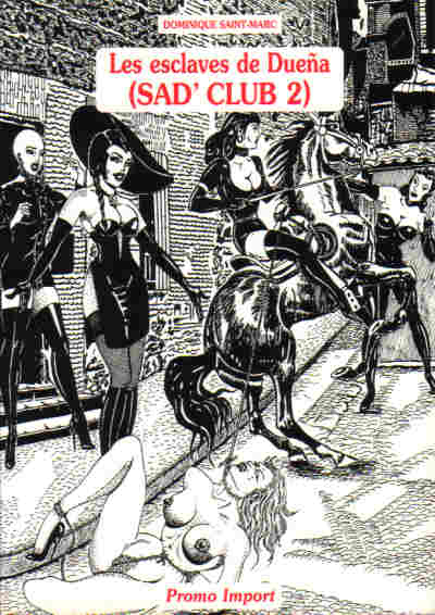 Sad' Club 2 Les esclaves de Dueña