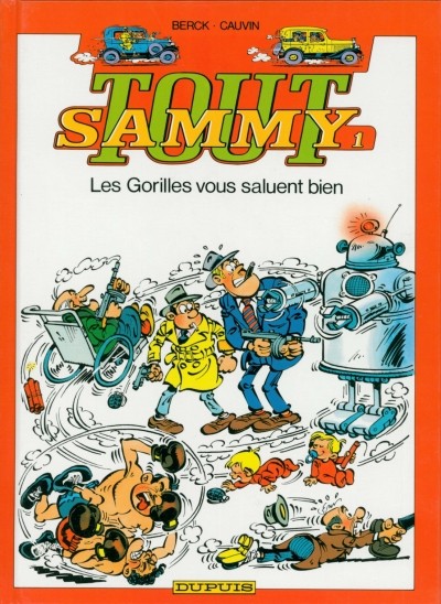 Couverture de l'album Sammy Tout Sammy Tome 1 Les Gorilles vous saluent bien