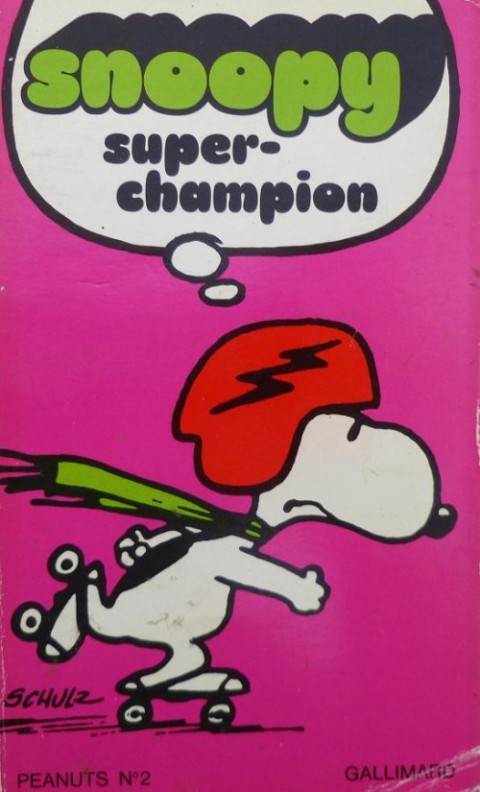 Snoopy Tome 2 Snoopy super-champion