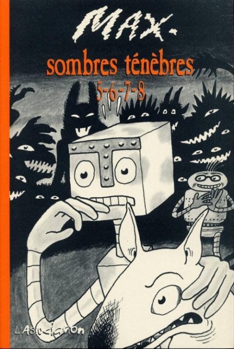 Couverture de l'album Sombres ténèbres Tome 5-6-7-8