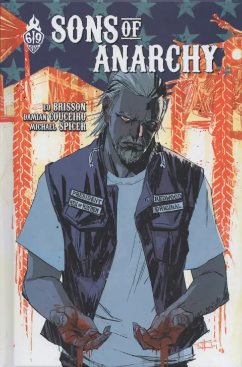 Sons of Anarchy Tome 3