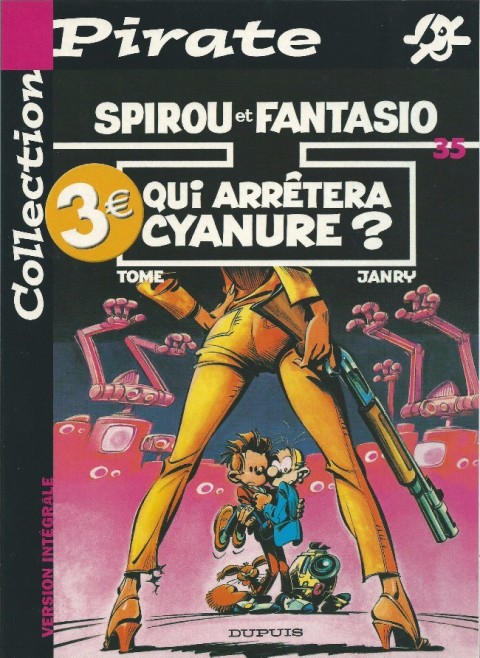 Spirou et Fantasio Qui arrêtera Cyanure ?