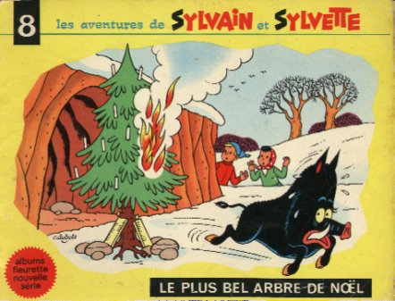 Sylvain et Sylvette Tome 8 Le plus bel arbre de Noël