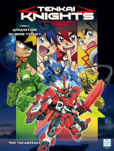 Tenkai Knights Tome 2 Apparition du mode titan !!