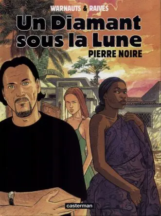 Un Diamant sous la Lune Tome 2 Pierre noire