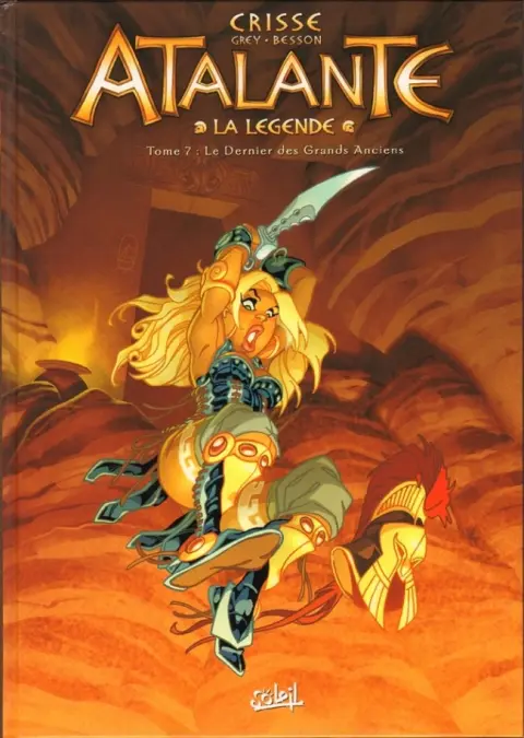 Atalante - La Légende Tome 7 Le Dernier des Grands Anciens