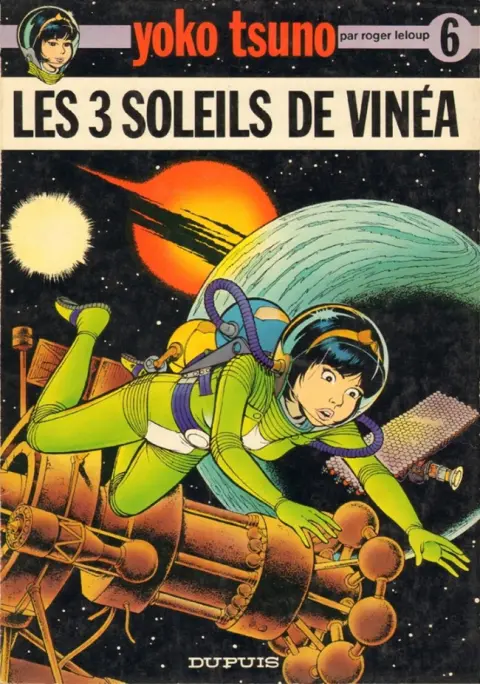 Yoko Tsuno Tome 6 Les 3 soleils de Vinéa
