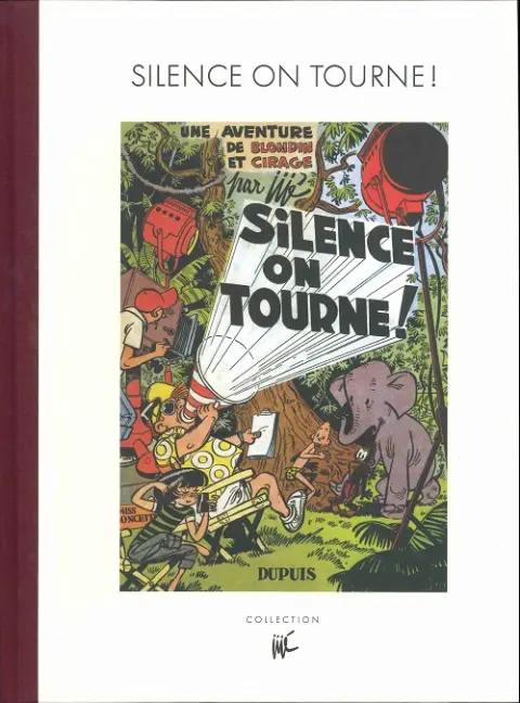 Couverture de l'album Blondin et Cirage Tome 8 Silence on tourne !