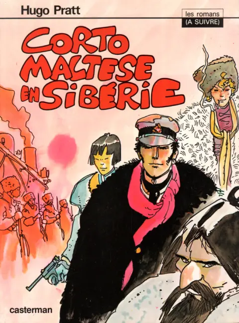 Couverture de l'album Corto Maltese Tome 4 Corto Maltese en Sibérie