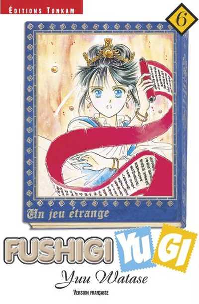 Couverture de l'album Fushigi Yugi - Un jeu étrange Volume 6