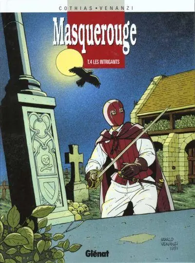 Masquerouge - Épisode 2 - Marco Venanzi Tome 4 Les intrigants