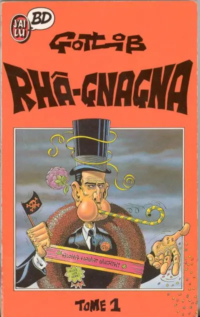Couverture de l'album Rhâ-Gnagna Tome 1