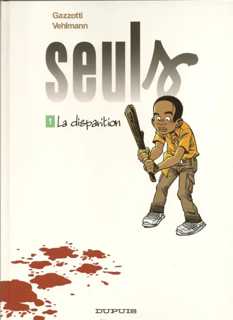 Couverture de l'album Seuls Tome 1 La disparition