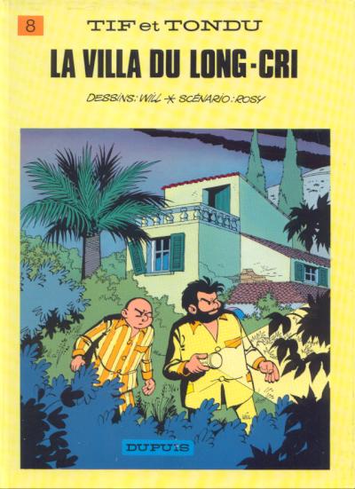 Couverture de l'album Tif et Tondu Tome 8 La villa du Long-Cri
