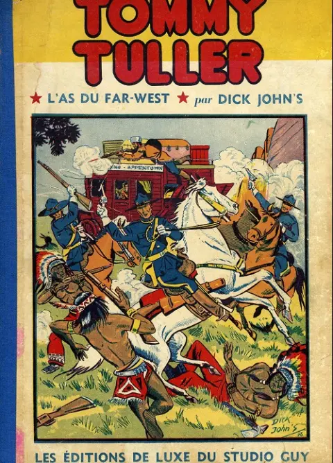 Tommy Tuller, l'as du far-west Tome 1 L'as du Far-West