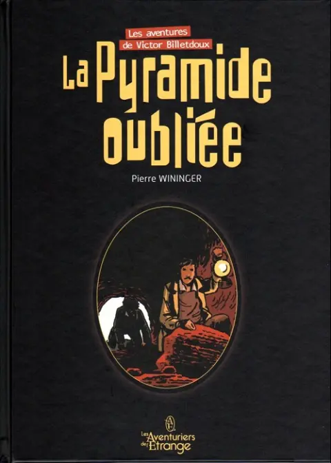 Victor Billetdoux Tome 1 La pyramide oubliée