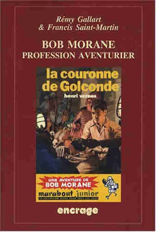 Couverture de l'album Bob Morane Bob Morane - Profession aventurier