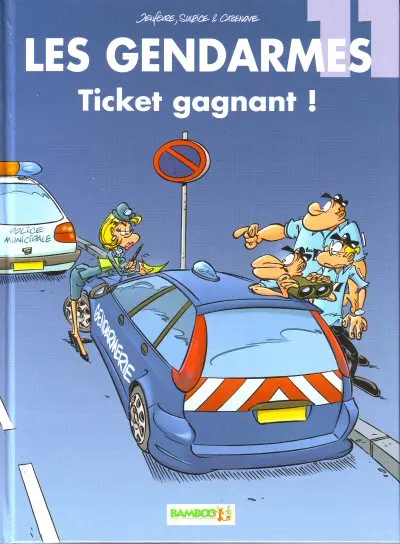 Les Gendarmes Tome 11 Ticket gagnant !