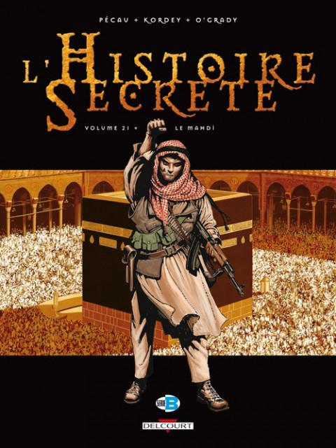 L'Histoire secrète Volume 21 Le mahdi