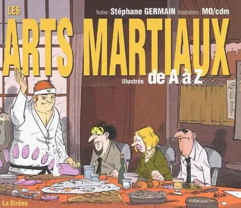 de A à Z Les Arts Martiaux illustrés de A à Z