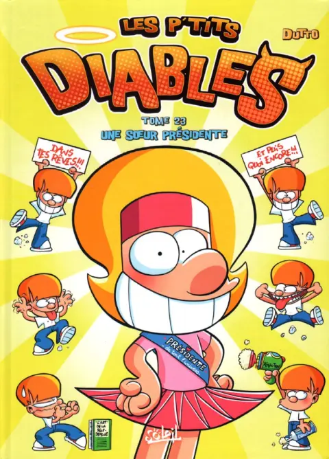 Les P'tits diables Tome 23 Une sœur présidente