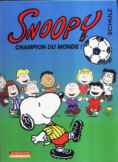 Couverture de l'album Snoopy Tome 28 Champion du monde !