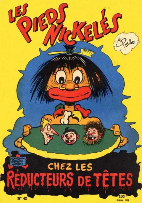 Les Pieds Nickelés Tome 42 Les Pieds Nickelés chez les réducteurs de tête