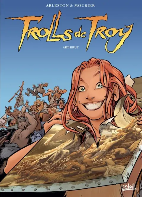 Trolls de Troy Tome 23 Art brut