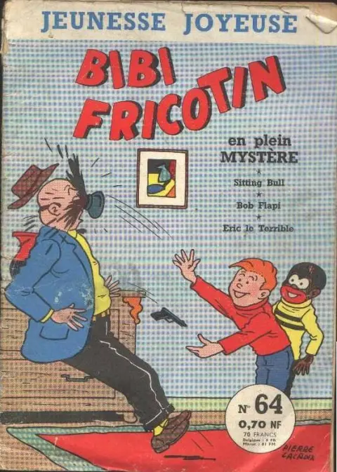 Bibi Fricotin Tome 64 Bibi Fricotin en plein mystère