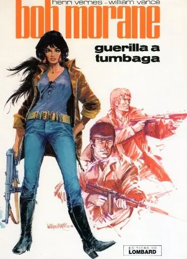 Bob Morane Tome 19 Guérilla à Tumbaga