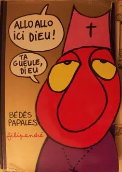 Bédés papales Allô allô ici Dieu ! - Ta gueule, Dieu