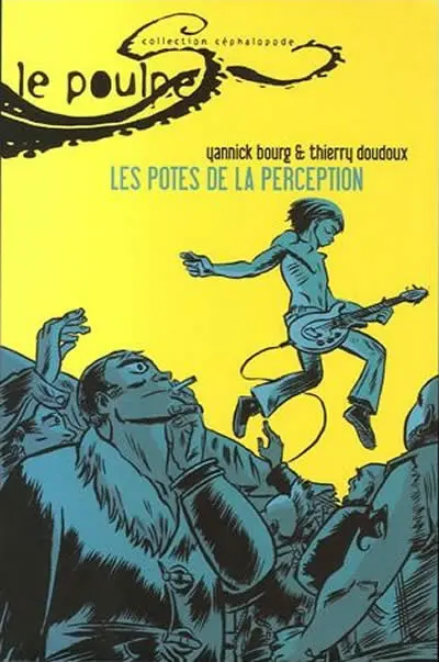 Le Poulpe Tome 18 Les potes de la perception