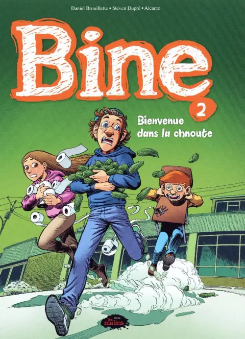 Bine Tome 2 Bienvenue dans la chnoute