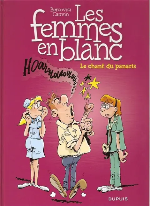 Les Femmes en Blanc Tome 32 Le chant du panaris