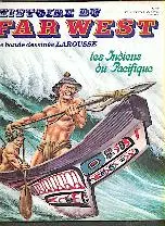 Histoire du Far West N° 35 Les indiens du Pacifique