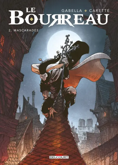 Le Bourreau Tome 2 Mascarades