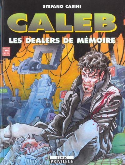 Couverture de l'album Caleb Les Dealers de mémoire