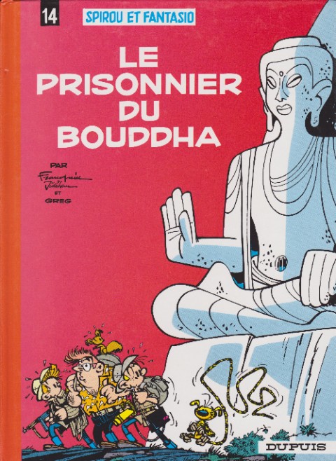 Couverture de l'album Spirou et Fantasio Tome 14 Le prisonnier du Bouddha