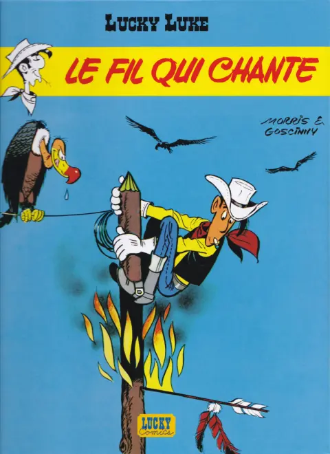 Lucky Luke Tome 46 Le fil qui chante