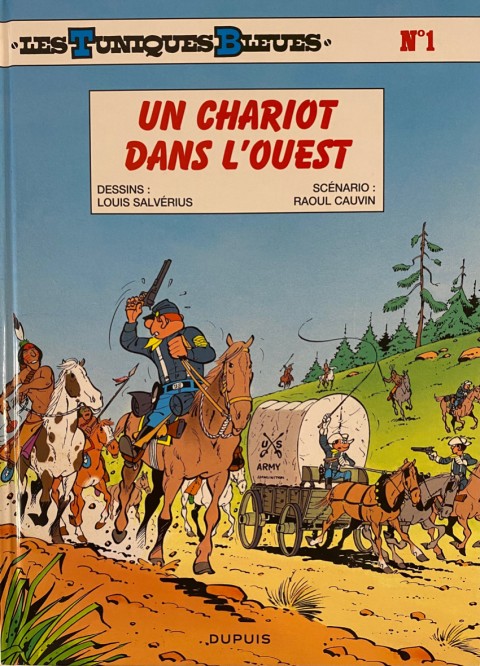 Couverture de l'album Les Tuniques Bleues Tome 1 Un Chariot dans l'Ouest