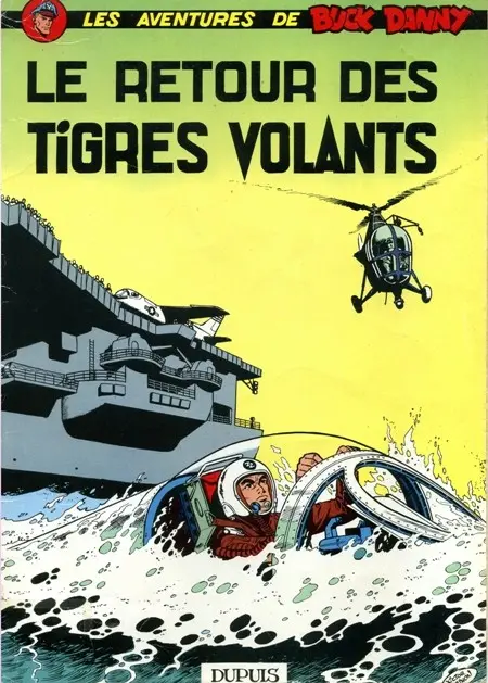 Couverture de l'album Buck Danny Tome 26 Le retour des tigres volants