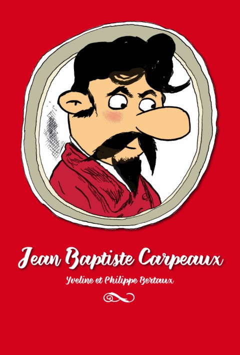 Couverture de l'album Jean Baptiste Carpeaux