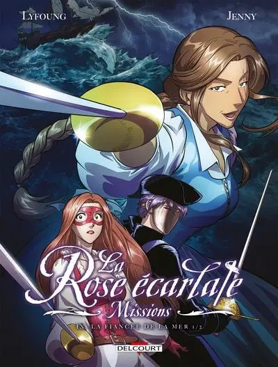 La Rose écarlate - Missions Tome 9 La fiancée de la mer 1/2
