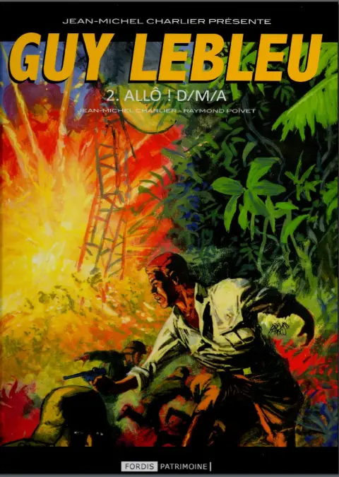 Guy Lebleu Tome 2 Allô ! D/M/A